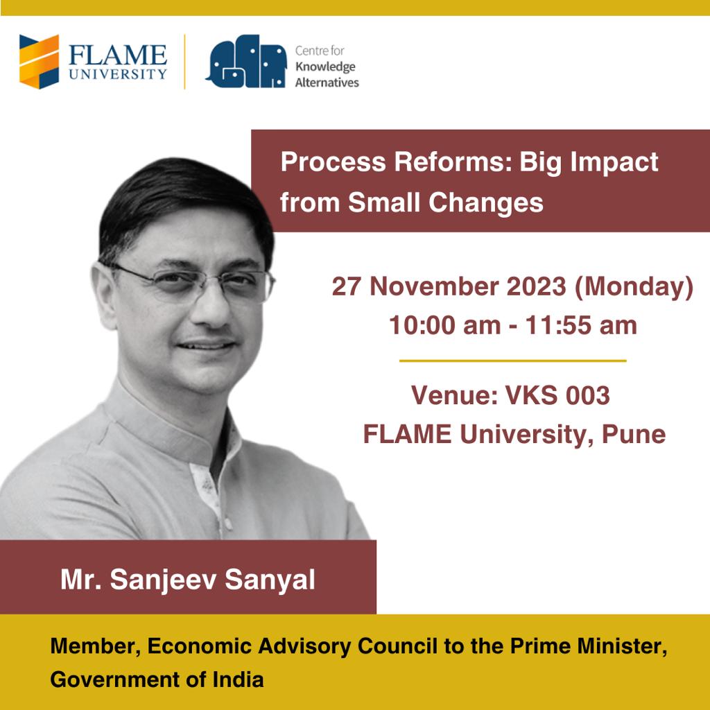 Sanjeev Sanyal Talk, Process Reforms: Big impact from small changes  November 2023